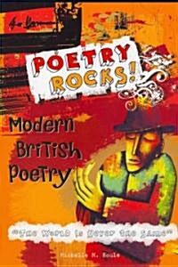 Modern British Poetry: The World Is Never the Same (Paperback)