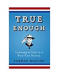 True Enough (Paperback)