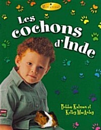 Les Cochons DInde (Paperback)