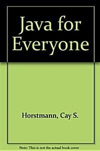 Java for Everyone (Loose Leaf)