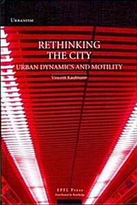 ReThinking the City (Paperback)