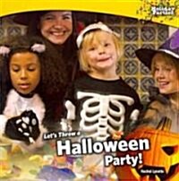 Lets Throw a Halloween Party! (Paperback)