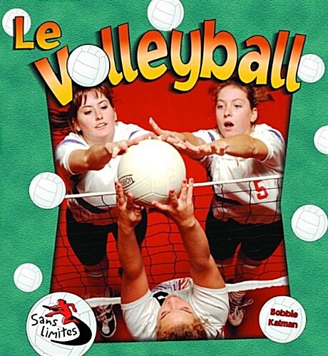 Le Volleyball (Paperback)