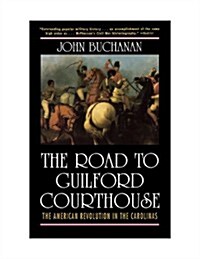 The Road to Guilford Courthouse (Paperback, Large Print)