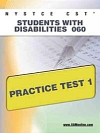 NYSTCE CST Students with Disabilities 060 Practice Test 1 (Paperback)