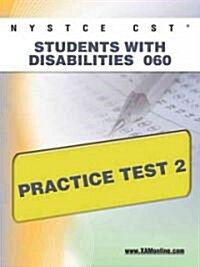 NYSTCE CST Students With Disabilities 060 Practice Test 2 (Paperback, CSM)