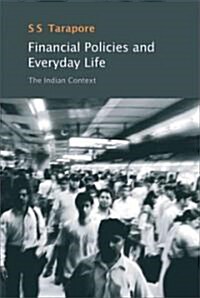 Financial Policies and Everyday Life: The Indian Context (Hardcover)