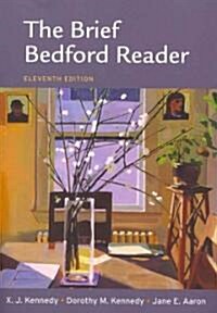 Writers Reference, 7th Edition & Compclass & Brief Bedford Reader, 11th Edition [With Writers Reference] (Paperback, 11, Bundle)