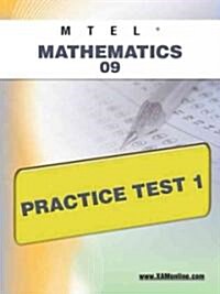 Mtel Mathematics 09 Practice Test 1 (Paperback)