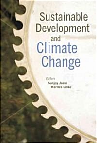 Sustainable Development and Climate Change (Hardcover)