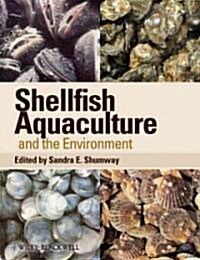 Shellfish Aquaculture and the Environment (Hardcover)