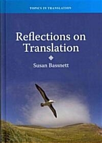 Reflections on Translation (Hardcover)