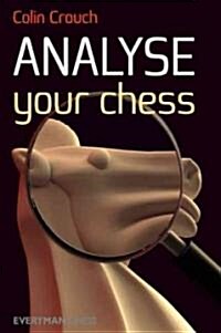 Analyse Your Chess (Paperback)
