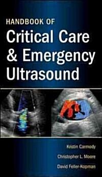 Handbook of Critical Care & Emergency Ultrasound (Paperback)