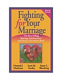 Fighting for Your Marriage (Paperback)