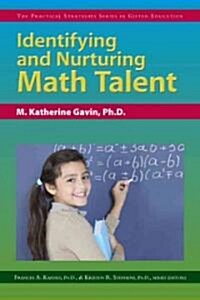 Identifying and Nurturing Math Talent (Paperback)