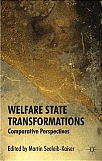 Welfare State Transformations : Comparative Perspectives (Paperback)