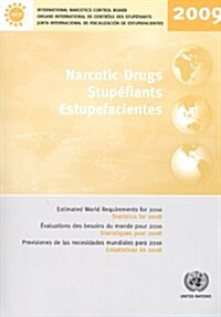 Narcotic Drugs (Paperback, Multilingual)