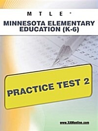 Mtle Minnesota Elementary Education (K-6) Practice Test 2 (Paperback)
