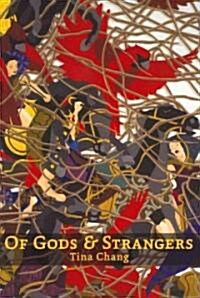 Of Gods & Strangers (Paperback)