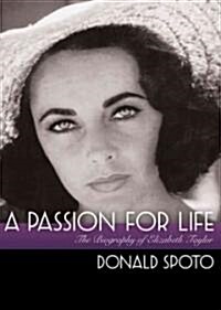 A Passion for Life: The Biography of Elizabeth Taylor (MP3 CD)