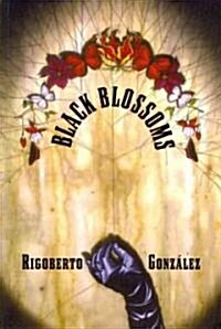 Black Blossoms (Paperback)