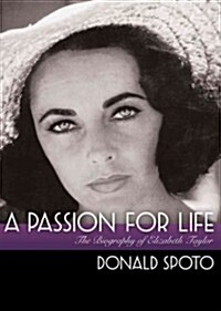 A Passion for Life: The Biography of Elizabeth Taylor (Audio CD, Library)