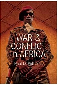 War and Conflict in Africa (Hardcover)