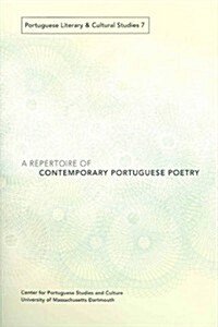A Repertoire of Contemporary Portuguese Poetry, 7 (Paperback)