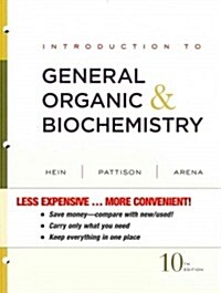 Introduction to General, Organic, & Biochemistry (Loose Leaf, 10)