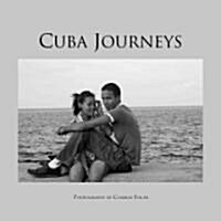 Cuba Journeys (Hardcover)