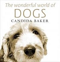The Wonderful World of Dogs (Paperback)