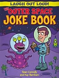 The Outer Space Joke Book (Paperback)