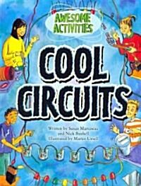 Cool Circuits (Paperback)