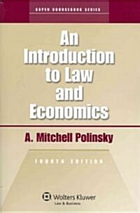 An Introduction to Law and Economics: 2010 Edition (Paperback, 4, Revised)