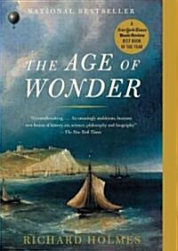 The Age of Wonder: How the Romantic Generation Discovered the Beauty and Terror of Science (MP3 CD)