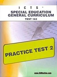 Ilts Special Education General Curriculum Test 163 Practice Test 2 (Paperback)