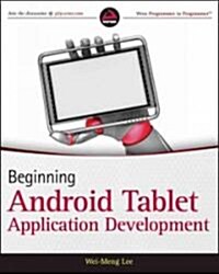Beginning Android Tablet Application Development (Paperback)