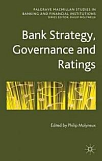 Bank Strategy, Governance and Ratings (Hardcover, 1st)