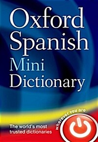 Oxford Spanish Mini Dictionary (Part-work (fascA­culo), 4 Revised edition)