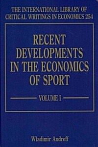 Recent Developments in the Economics of Sport (Hardcover)