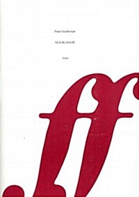Nourlangie: Score (Paperback)