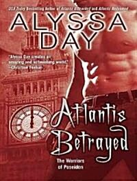 Atlantis Betrayed (Audio CD, CD)