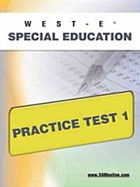 West-E Special Education Practice Test 1 (Paperback)