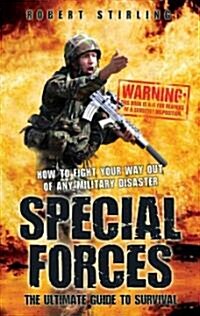 Special Forces the Ultimate Guide to Survival (Paperback)