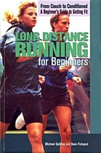 Long Distance Running for Beginners (Paperback)