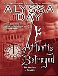 Atlantis Betrayed (MP3 CD)