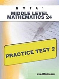 NMTA Middle Level Mathematics 24 Practice Test 2 (Paperback, Workbook)