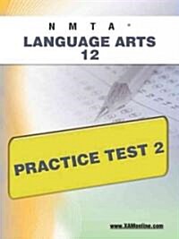 Nmta Language Arts 12 Practice Test 2 (Paperback)