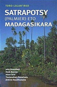 Field Guide to the Palms of Madagascar (Malagasy Version) (Paperback)